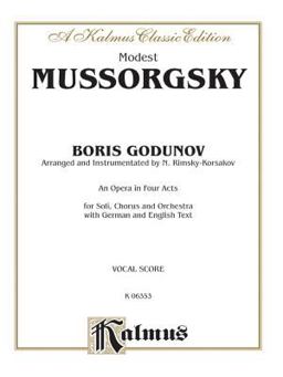 Boris Godunov German, English Language Edition, Vocal Score  9780769246390 Front Cover