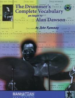 Drummer's Complete Vocabulary As Taught by Alan Dawson Book and Online Audio  9780769265247 Front Cover