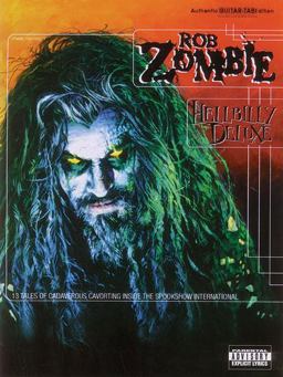 Rob Zombie -- Hellbilly Deluxe
