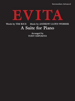 Evita -- a Suite for Piano