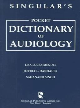 Singular's Pocket Dictionary of Audiology