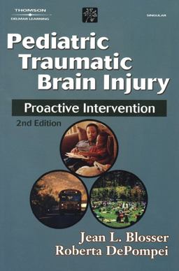 Pediatric Traumatic Brain Injury Proactive Intervention 2nd 9780769300559 Front Cover