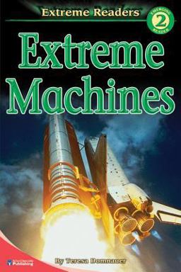 Extreme Machines