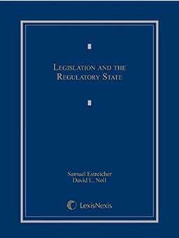 Legislation and the Regulatory State