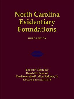 North Carolina Evidentiary Foundations