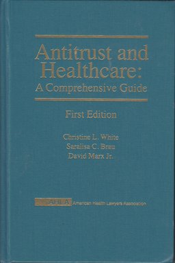 Antitrust and Healthcare