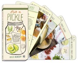 Pick a Pickle 50 Recipes for Pickles, Relishes, and Fermented Snacks: a Cookbook  9780770434649 Front Cover