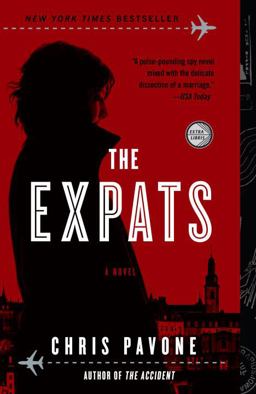 Expats A Novel  9780770435721 Front Cover