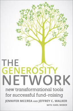 Generosity Network New Transformational Tools for Successful Fund-Raising  9780770437794 Front Cover