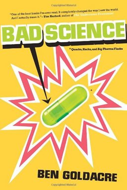 Bad Science Quacks, Hacks, and Big Pharma Flacks  9780771035784 Front Cover