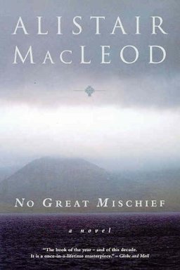 No Great Mischief  9780771055676 Front Cover