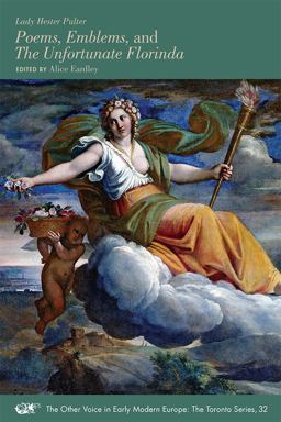 Poems, Emblems, and the Unfortunate Florinda  9780772721648 Front Cover