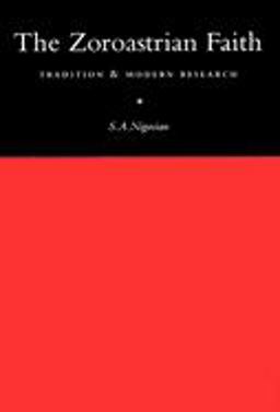 Zoroastrian Faith Tradition and Modern Research  9780773511446 Front Cover