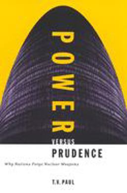 Power Versus Prudence