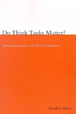 Do Think Tanks Matter?