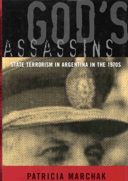 God's Assassins State Terrorism in Argentina in The 1970s  9780773524149 Front Cover