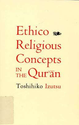 Ethico-Religious Concepts in the Qur'an  9780773524279 Front Cover