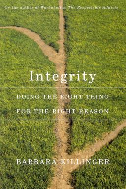 Integrity Doing the Right Thing for the Right Reason 2nd 9780773537521 Front Cover