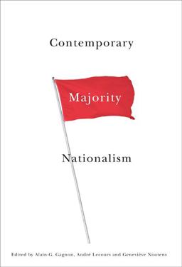 Contemporary Majority Nationalism  9780773538252 Front Cover
