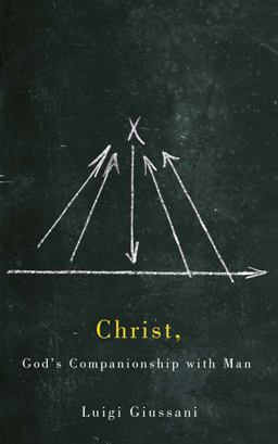 Christ, God's Companionship with Man  9780773545663 Front Cover