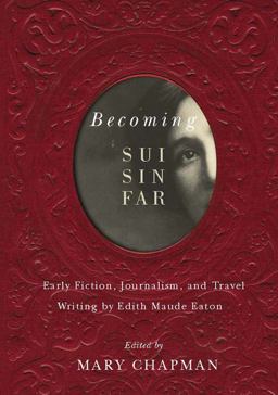 Becoming Sui Sin Far