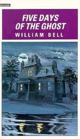 Five Days of the Ghost