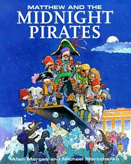 Matthew and the Midnight Pirates