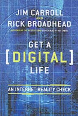 Get a (Digital) Life Get a (Digital) Life