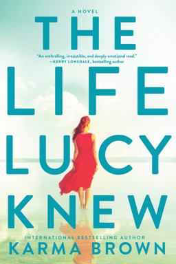 Life Lucy Knew  9780778319344 Front Cover
