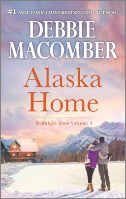 Alaska Home Falling for Him Ending in Marriage Midnight Sons and Daughters  9780778330196 Front Cover