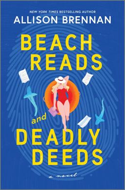 Beach Reads and Deadly Deeds Beach Reads and Deadly Deeds