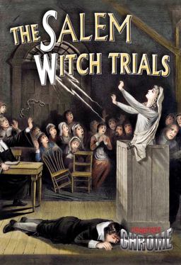 The Salem Witch Trials The Salem Witch Trials