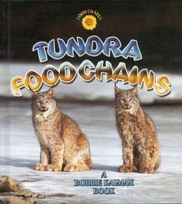 Tundra Food Chains  9780778719922 Front Cover