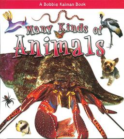 Many Kinds of Animals Many Kinds of Animals