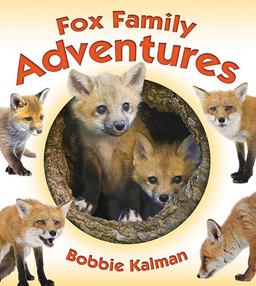Fox Family Adventures Fox Family Adventures