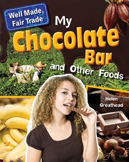 My Chocolate Bar and Other Foods