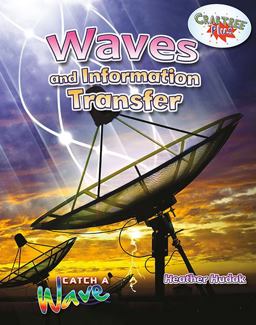 Waves and Information Transfer  9780778729709 Front Cover