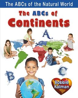 The ABCs of Continents The ABCs of Continents