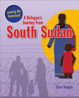 Refugee's Journey from South Sudan  9780778736998 Front Cover