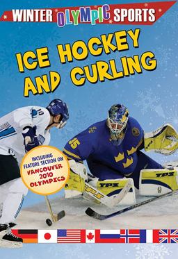 Ice Hockey and Curling Ice Hockey and Curling