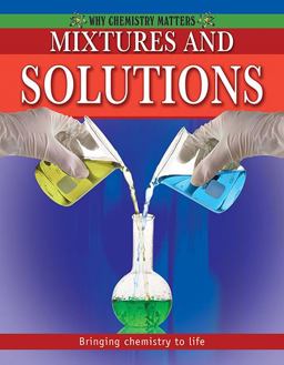 Mixtures and Solutions
