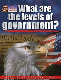 What Are the Levels of Government?  9780778743323 Front Cover