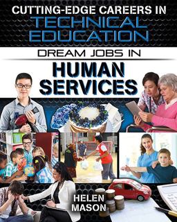 Dream Jobs in Human Services