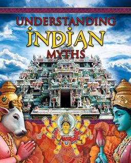 Understanding Indian Myths