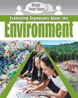 Evaluating Arguments about the Environment