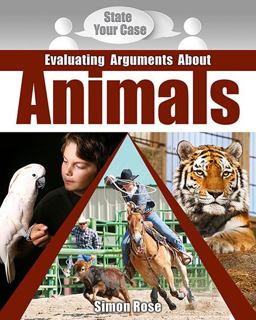 Evaluating Arguments about Animals