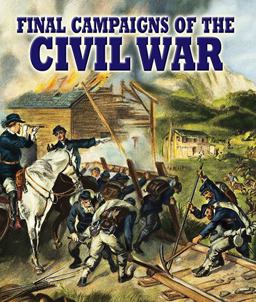 Final Campaigns of the Civil War