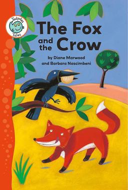 Fox and the Crow  9780778779049 Front Cover