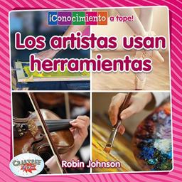 Los Artistas Usan Herramientas Los Artistas Usan Herramientas
