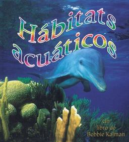 Habitats Acuaticos Habitats Acuaticos